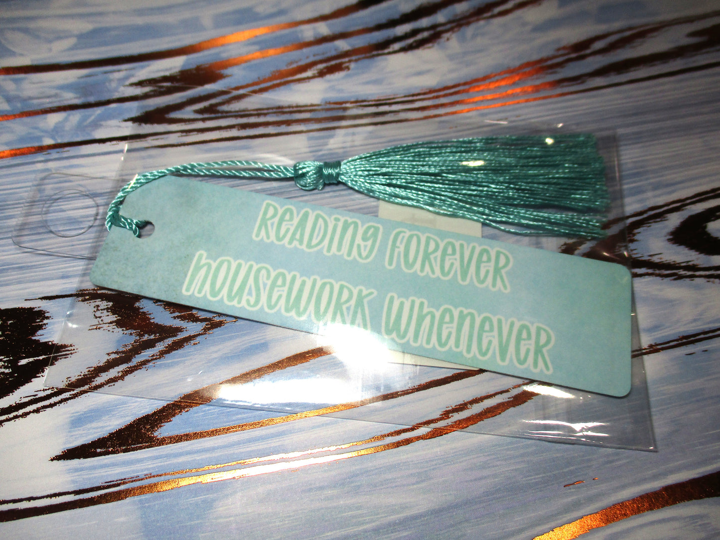 Reading Forever Housework Whenever Bookmark