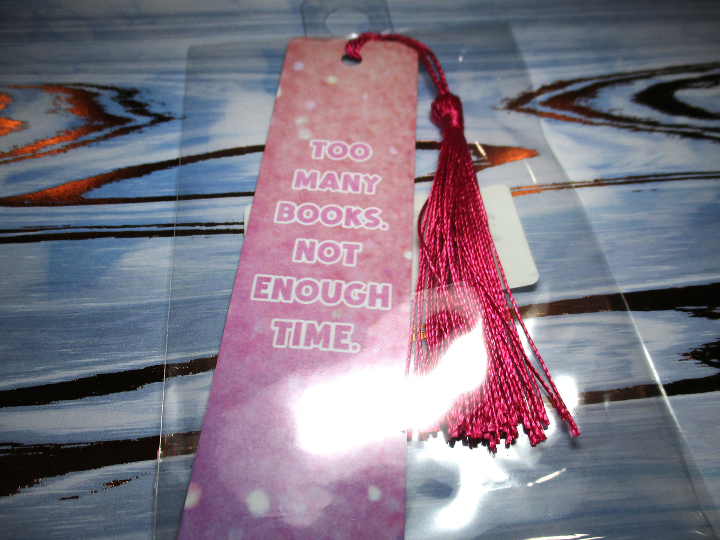 Too Many Books Not enough Time Bookmark